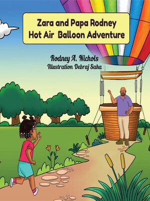 cover image of Zara & Papa Rodney Hot Air Balloon Adventure